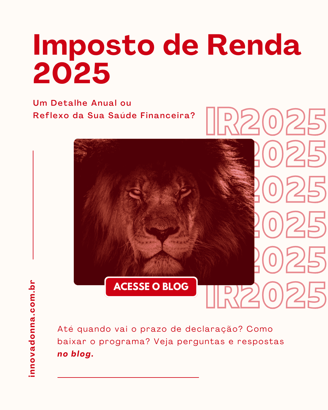 Imposto de Renda 2025: Um Detalhe Anual ou Reflexo da Sua Saúde Financeira?
