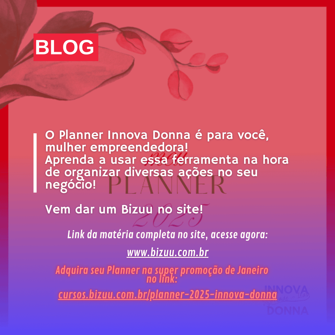O Planner Innova Donna é para você, mulher empreendedora!