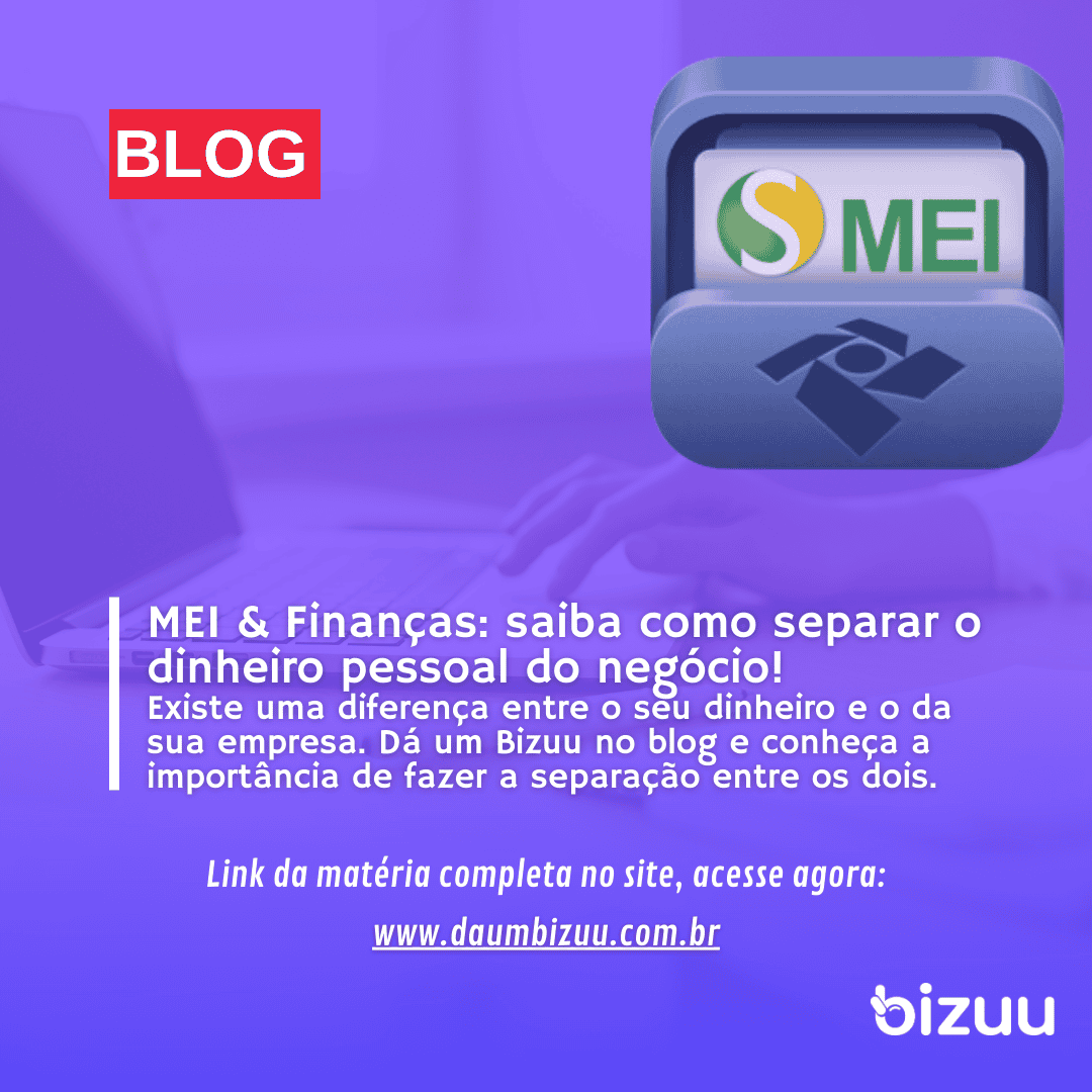 MEI & Finanças: saiba como separar o dinheiro pessoal do negócio